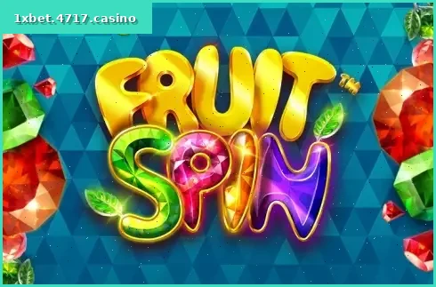 Fruit Spins
